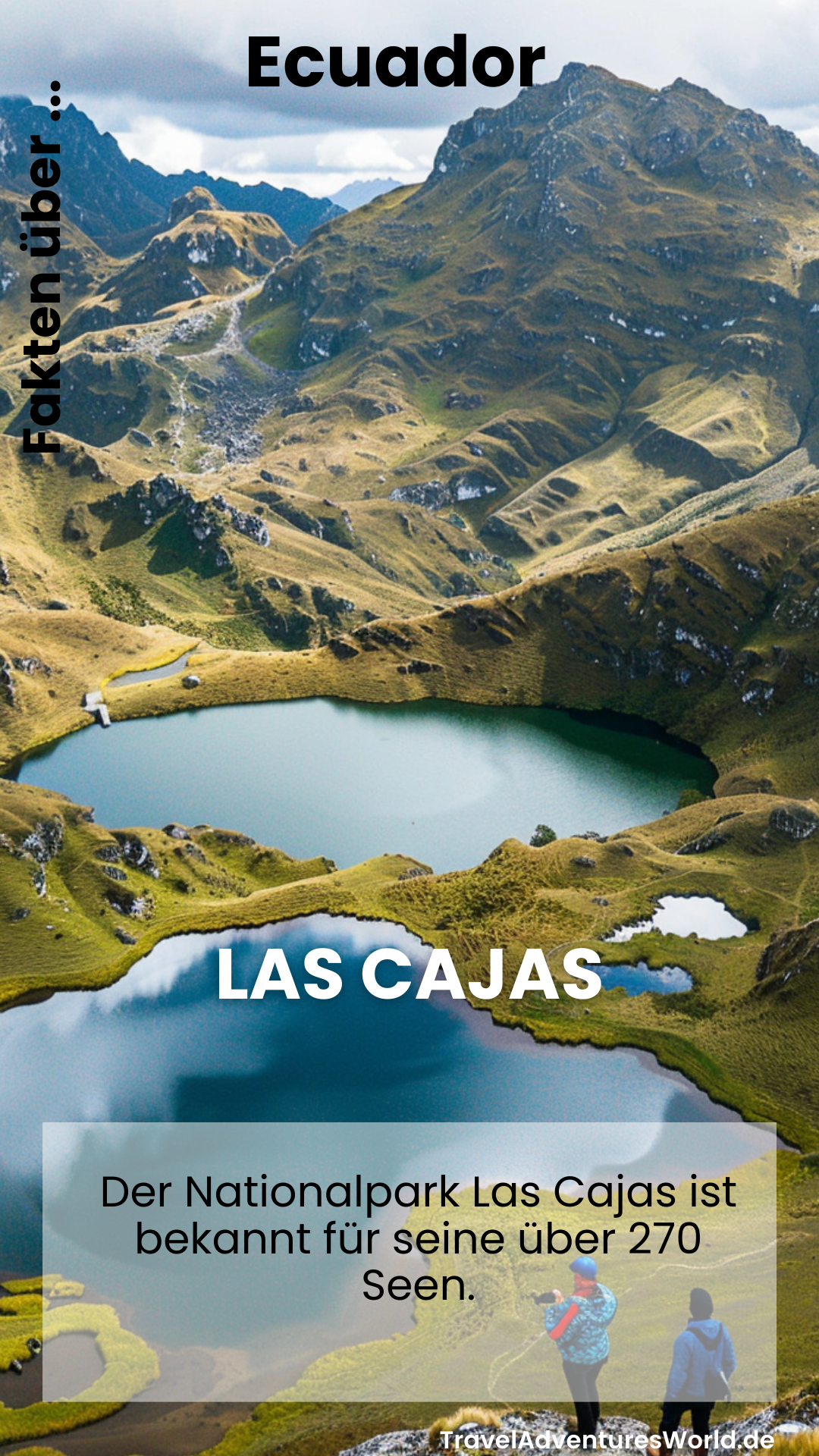 Der Nationalpark Las Cajas in Ecuador