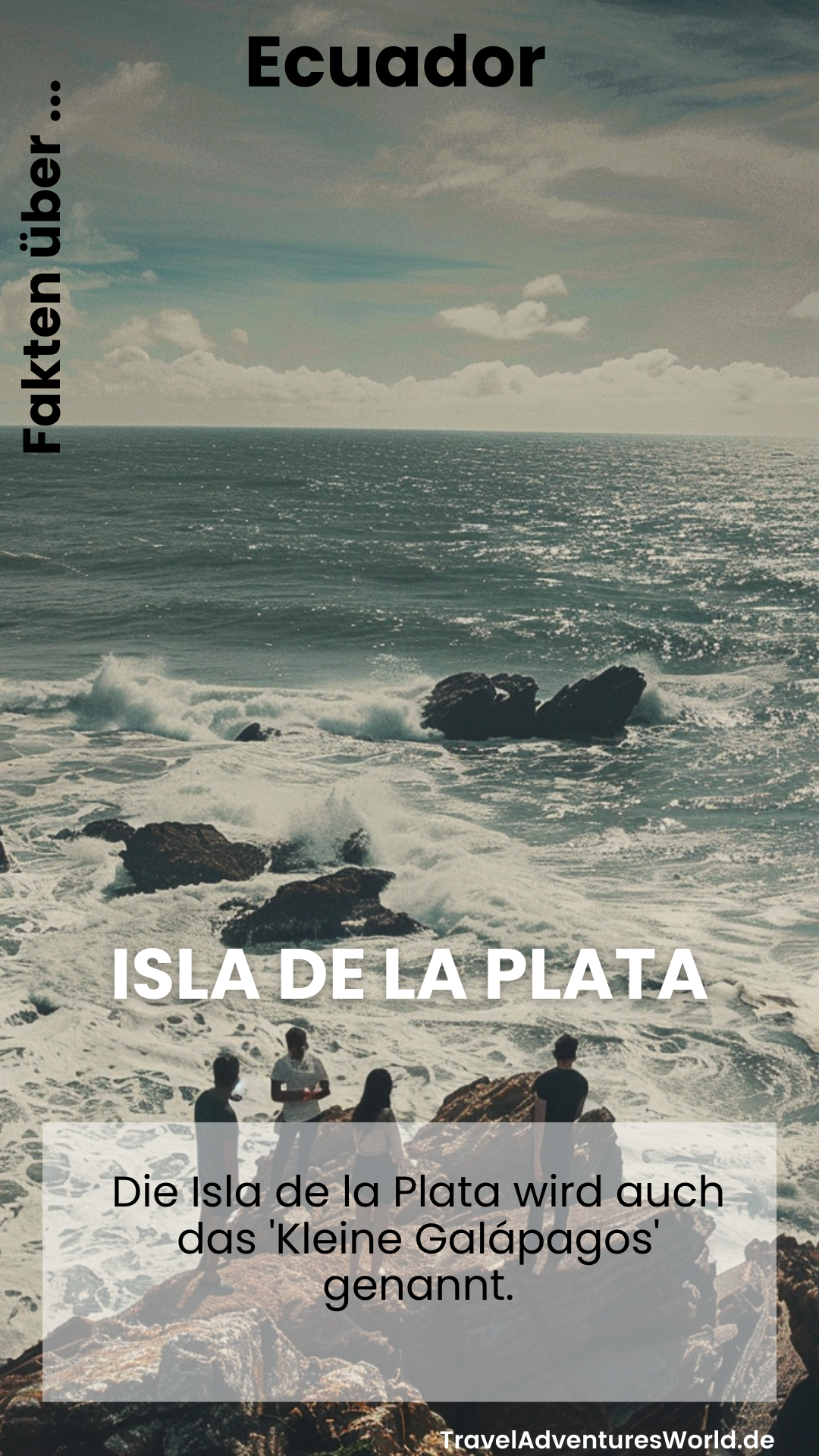 Die Isla de la Plata - Ecuadors Kleinod im Pazifik