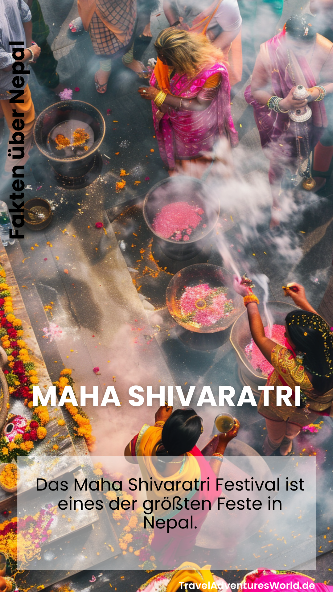 Das Maha Shivaratri Festival